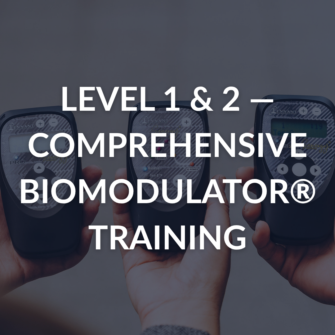 Level 1 and 2 — Comprehensive BioModulator® Training